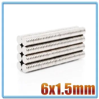 50/100/200/500/1000PCS 6x1.5 Силен магнитен магнит 6mm x 1.5mm Постоянни неодимови магнити 6x1.5mm Малък кръгъл магнит 6 * 1.5 mm