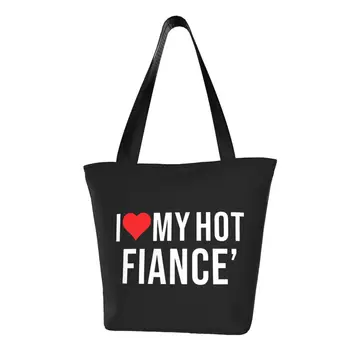 Funny I Love My Hot Fiance Valentines Day Matching Handbags Portable Shopping Bag Large Capacity